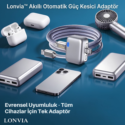 Lonvia™ Akıllı Otomatik Güç Kesici Adaptör