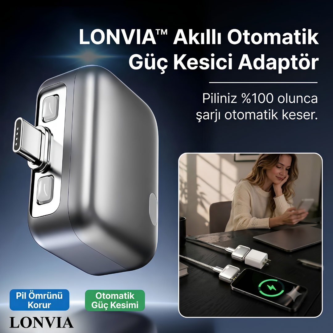 Lonvia™ Akıllı Otomatik Güç Kesici Adaptör